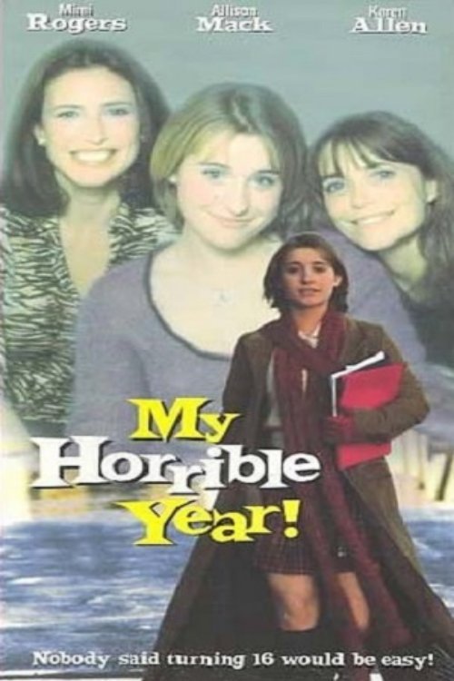 Постер My Horrible Year!